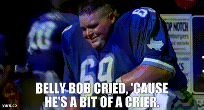 Image of Belly Bob cried, 'cause he's a bit of a crier.