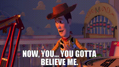VISTY × I Believe in me Toy YARN | Now, you you gotta believe me. | Toy Story (1995